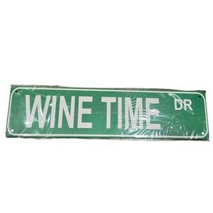 WINE TIME DR Green Decorative Street Sign home decor wall sign